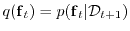 $ q({\boldsymbol{\mathbf{f}}}_t) = p({\boldsymbol{\mathbf{f}}}_{t}\vert{\cal D}_{t+1})$