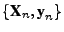$ \{\textbf{X}_n,\textbf{y}_n\}$